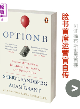 现货 【中商原版】选项B 另一种选择 英文原版 英版 人生修养 Option B Sandberg Shery 面对逆境 建立韧性并寻求快乐Lean In