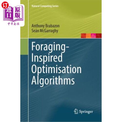 海外直订Foraging-Inspired Optimisation Algorithms Foraging-Inspired优化算法