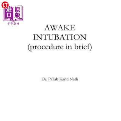 海外直订医药图书Awake Intubation (procedure in Brief) 清醒插管（简要程序）