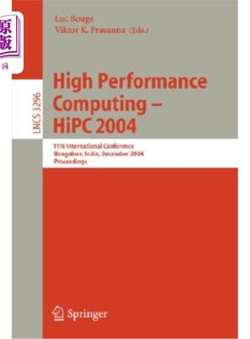 海外直订High Performance Computing - HIPC 2004: 11th International Conference, Bangalore 高性能计算- HIP