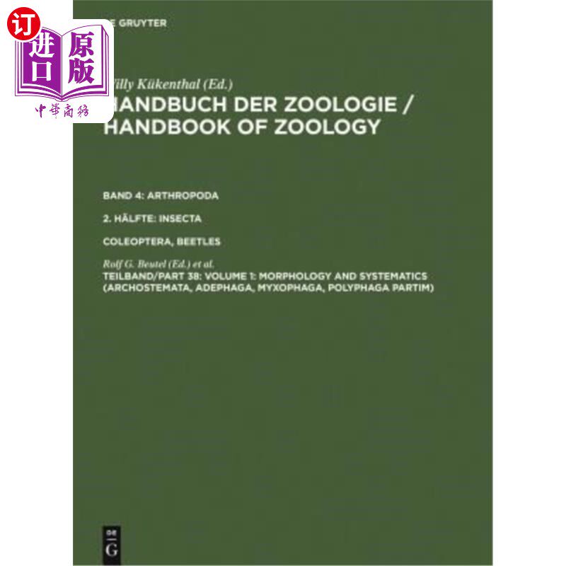 海外直订Volume 1: Morphology and Systematics (Archostemata, Adephaga, Myxophaga, Polypha