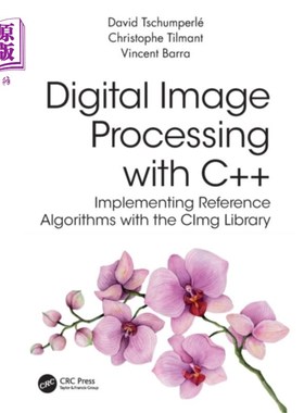 海外直订Digital Image Processing with C++ 数字图像处理c++