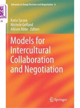 海外直订Models for Intercultural Collaboration and Negotiation 跨文化合作与协商模式