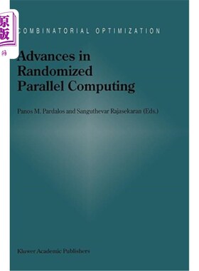 海外直订Advances in Randomized Parallel Computing 随机并行计算的进展