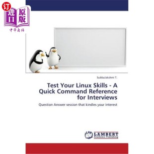 Linux技能——面试 Quick Your 测试你 Reference Command for 快速命令参考 Linux 海外直订Test Interviews Skills