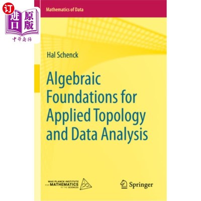 海外直订Algebraic Foundations for Applied Topology and Data Analysis Algebraic Foundations for Appl