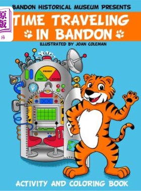 海外直订Time Traveling in Bandon: Activity and Coloring Book 时间旅行在万隆:活动和涂色书