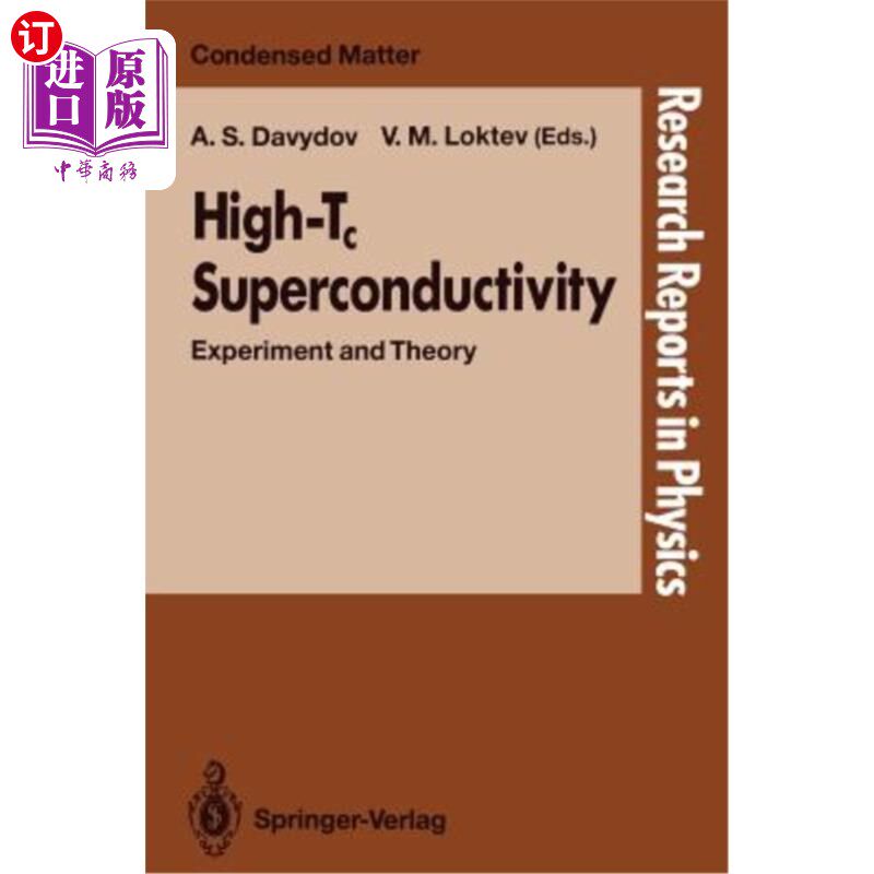 海外直订High-Tc Superconductivity: Experiment and Theory 高温超导电性：实验与理论