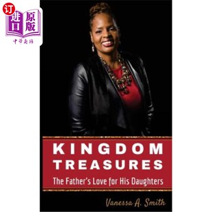 天国珍宝 爱 Father For His Love The 父亲对女儿 海外直订Kingdom Daughters Treasures
