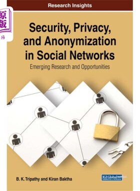 海外直订Security, Privacy, and Anonymization in Social N... 社交中的安全、隐私和匿名化