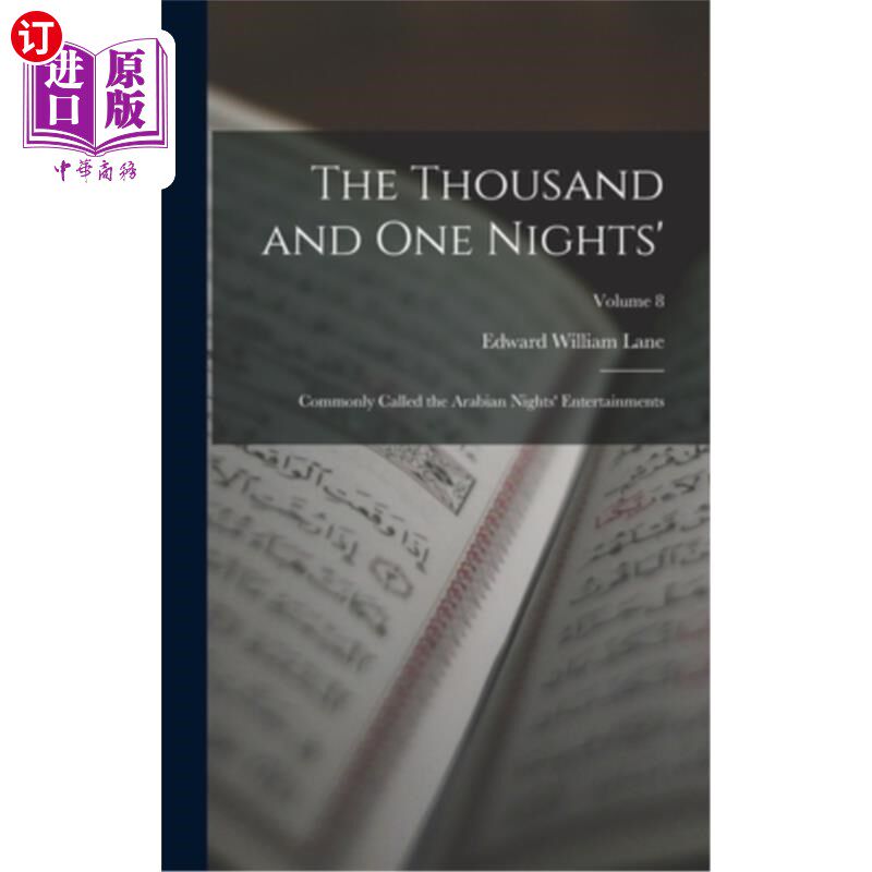 海外直订The Thousand and One Nights': Commonly Called the Arabian Nights' Entertainments 《一千零一夜》：俗称“天方
