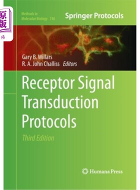 海外直订Receptor Signal Transduction Protocols: Third Edition 受体信号转导协议:第三版