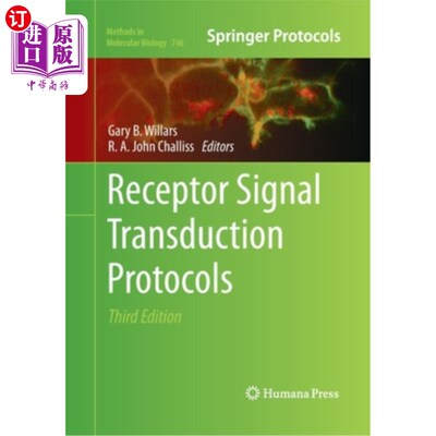 海外直订Receptor Signal Transduction Protocols: Third Edition 受体信号转导协议:第三版