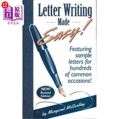 海外直订Letter Writing Made Easy!: Featuring Sample Letters for Hundreds of Common Occas 写信变得简单!:为数百个常见