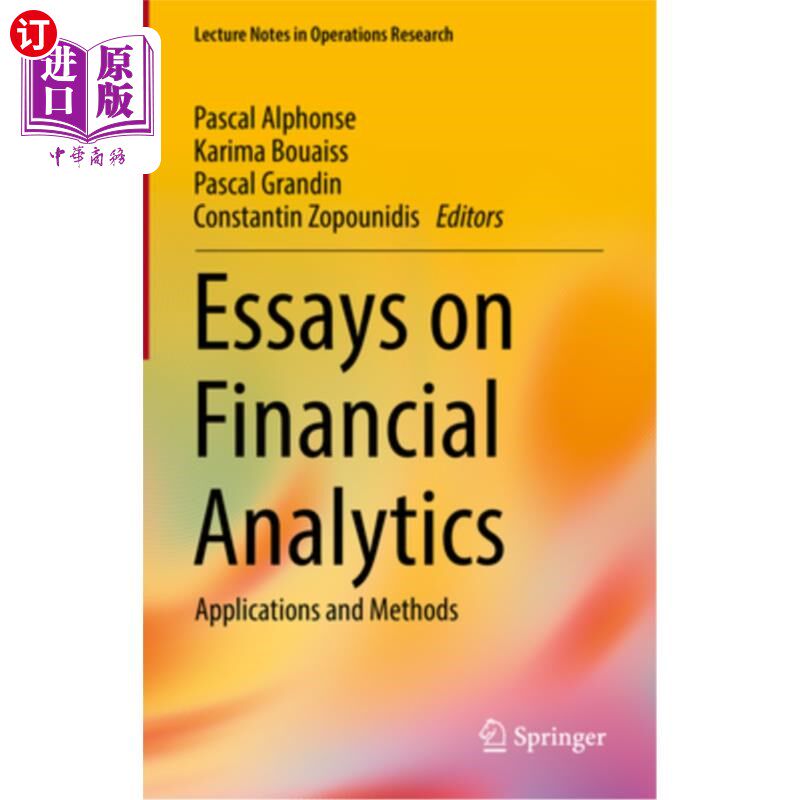 海外直订Essays on Financial Analytics: Applications and Methods 金融分析论文:应用与方法
