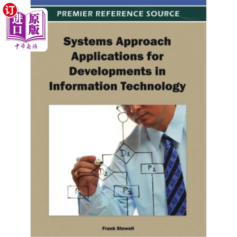 海外直订Systems Approach Applications for Developments in Information Technology 系统方法在信息技术发展中的应用