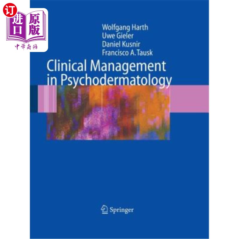 海外直订Clinical Management in Psychodermatology 皮肤精神病学临床管理“，