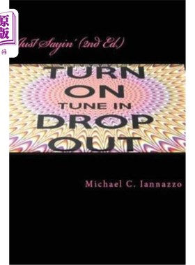 海外直订医药图书Just Sayin' (2nd Edition): America's Latest Catchphrase Just Sayin（第二版）：美国最新流行语