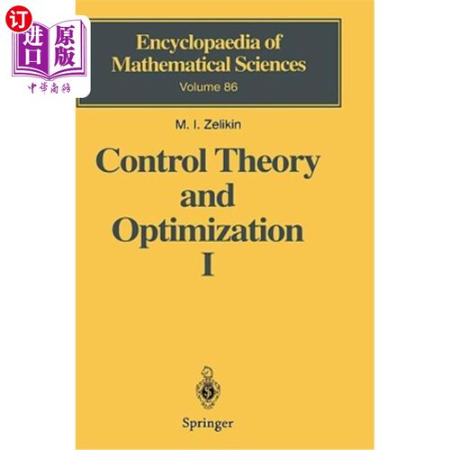 海外直订Control Theory and Optimization I: Homogeneous Spaces and the Riccati Equation i 控制理论与优化Ⅰ：齐次空间