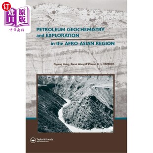 Exploration and the 亚非地区石油地球化学与勘探 海外直订Petroleum Af... Geochemistry
