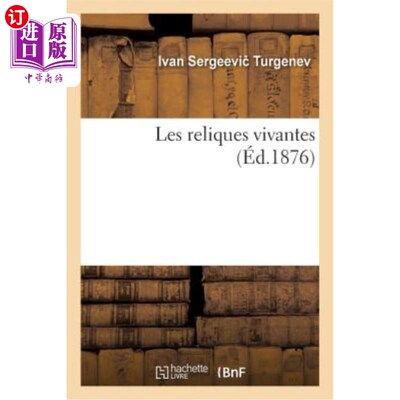 海外直订法语 Les Reliques Vivantes 活的遗迹