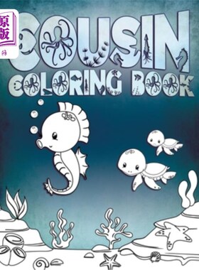 海外直订Cousin Coloring Book: Perfect For Cousins Ages 2-6: Cute Gift Idea for Toddlers, 表兄弟涂色书:完美的表兄弟