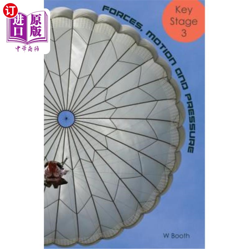 海外直订Forces, Motion and Pressure: A Handy Guide to Key Stage 3 Physics 力、运动和压力：第三阶段关键物理的便捷指