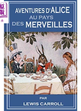 预售 【法文版】法语绘本 爱丽丝梦游仙境 ALICE AU PAYS DES MERVEILLES 法语原版 Lewis Carroll【中商原版】