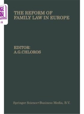 海外直订The Reform of Family Law in Europe: The Equality of the Spouses--Divorce--Illegi 欧洲家庭法改革：配偶平等—