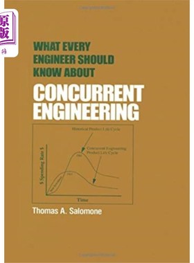海外直订What Every Engineer Should Know about Concurrent... 关于并行工程，每个工程师都应该知道什么