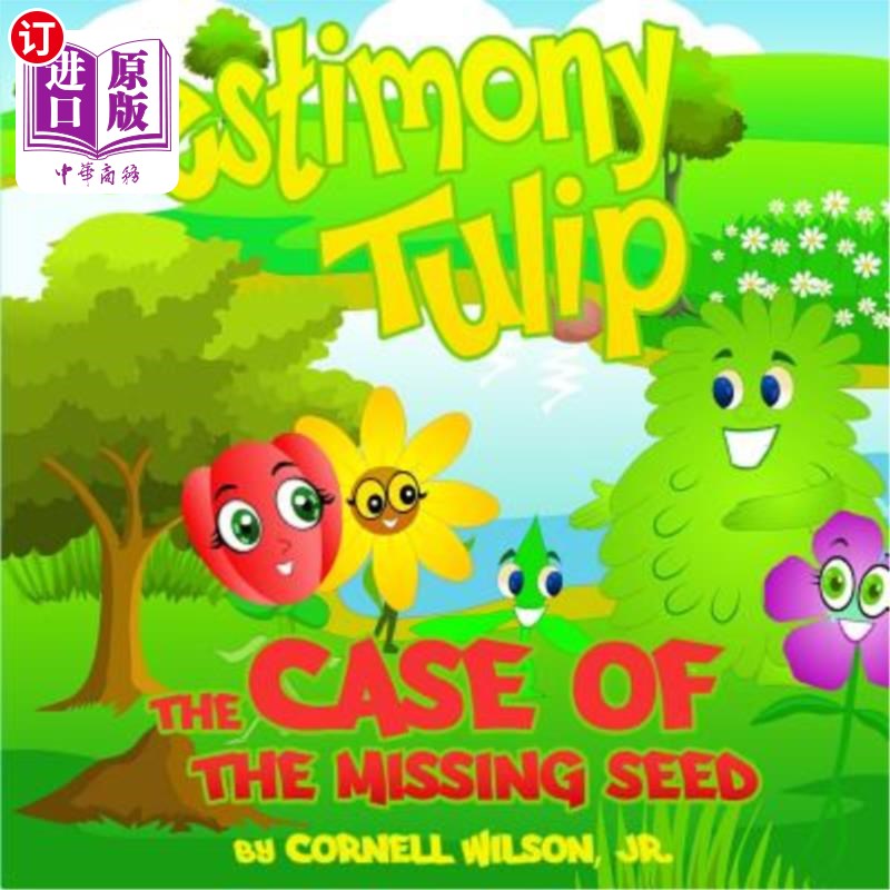 海外直订Testimony Tulip: The Case of the Missing Seed 《郁金香:失踪种子案