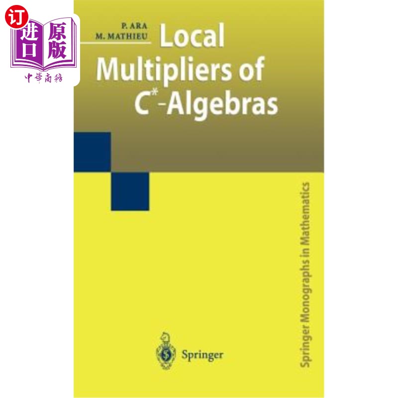 海外直订Local Multipliers of C*-Algebras C*-代数的局部乘子 书籍/杂志/报纸 原版其它 原图主图