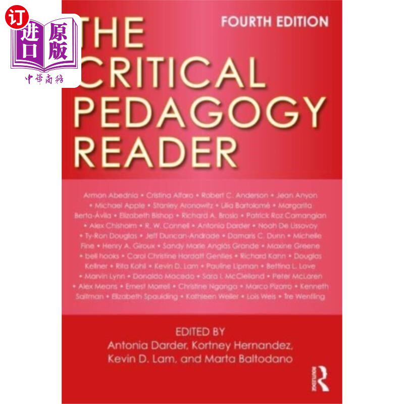 海外直订Critical Pedagogy Reader 批判教育学读本