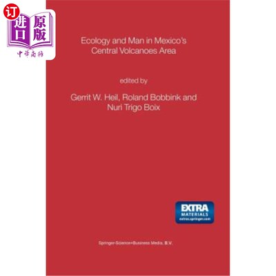 海外直订Ecology and Man in Mexico's Central Volcanoes Area 墨西哥中央火山区的生态与人类