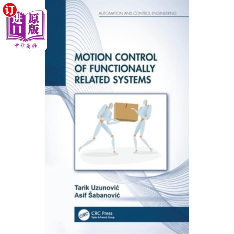 海外直订Motion Control of Functionally Related Systems 功能相关系统的运动控制