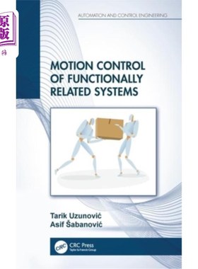 海外直订Motion Control of Functionally Related Systems 功能相关系统的运动控制