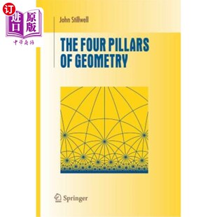 海外直订The Four Pillars of Geometry 几何学的四大支柱