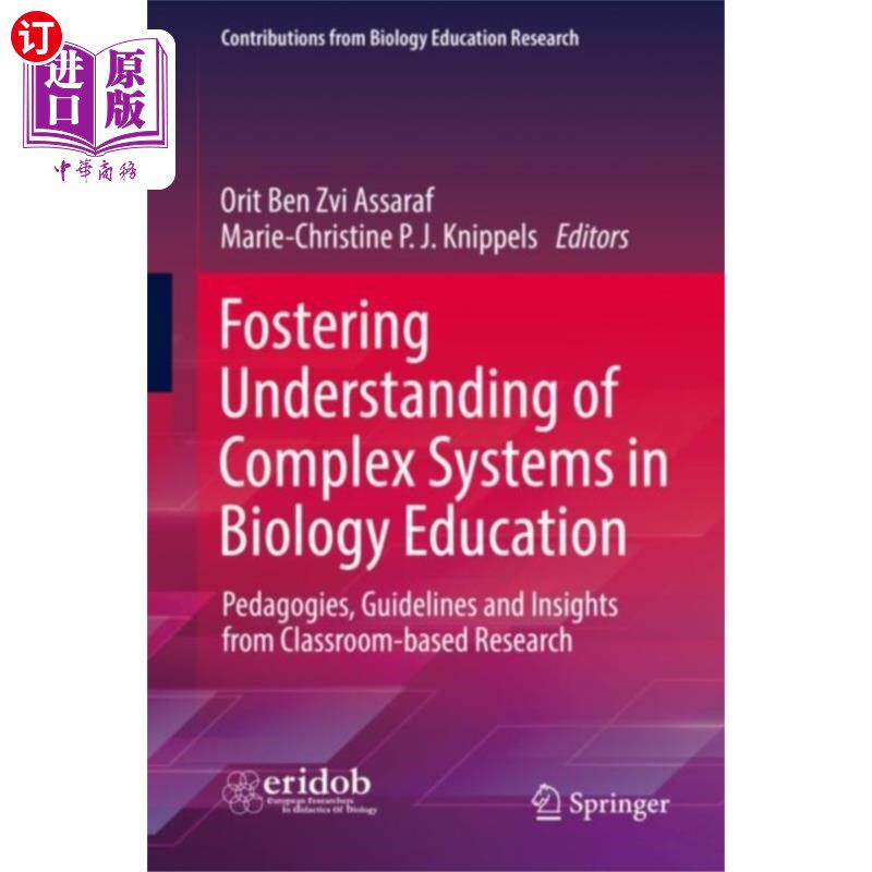 海外直订Fostering Understanding of Complex Systems in Bi... 在生物教育中培养对复杂系统的理解
