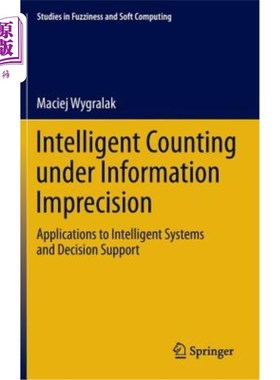 海外直订Intelligent Counting Under Information Imprecision: Applications to Intelligent  信息不精确下的智能计数：在