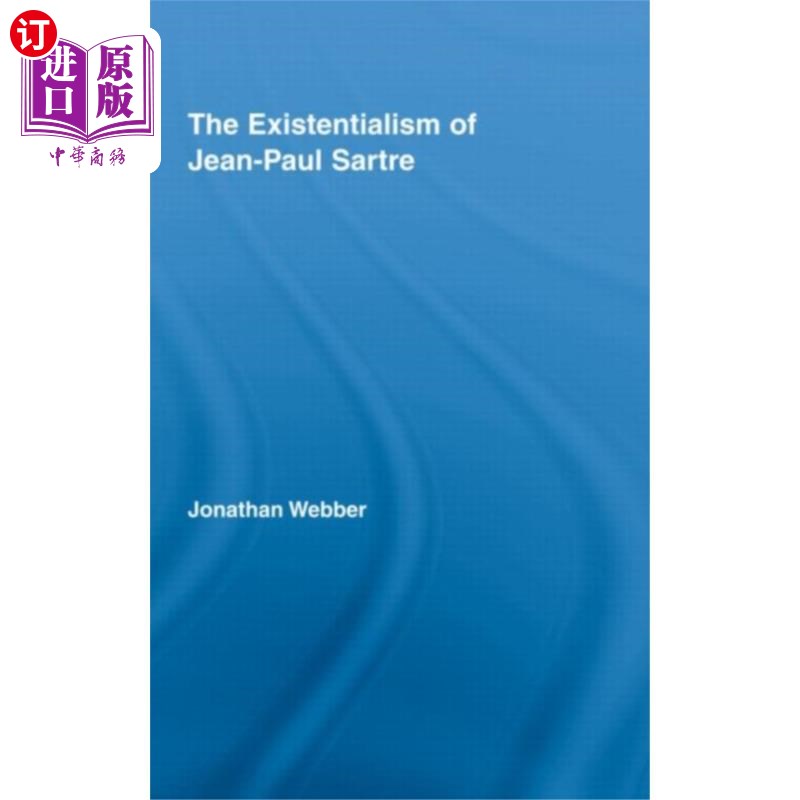 海外直订Existentialism of Jean-Paul Sartre 萨特的存在主义