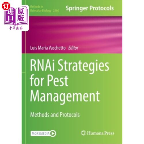 海外直订RNAi Strategies for Pest Management: Methods and Protocols 害虫管理的RNAi策略:方法和协议