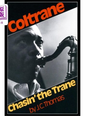 海外直订Chasin' the Trane 追逐潮流