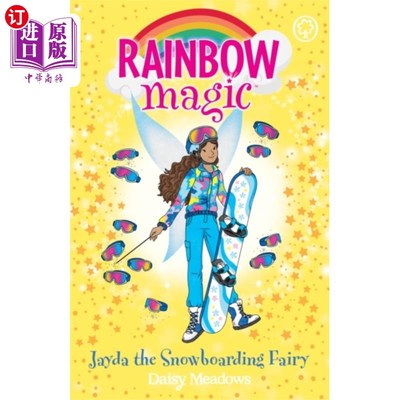 海外直订Rainbow Magic: Jayda the Snowboarding Fairy 彩虹魔法:杰达滑雪仙女