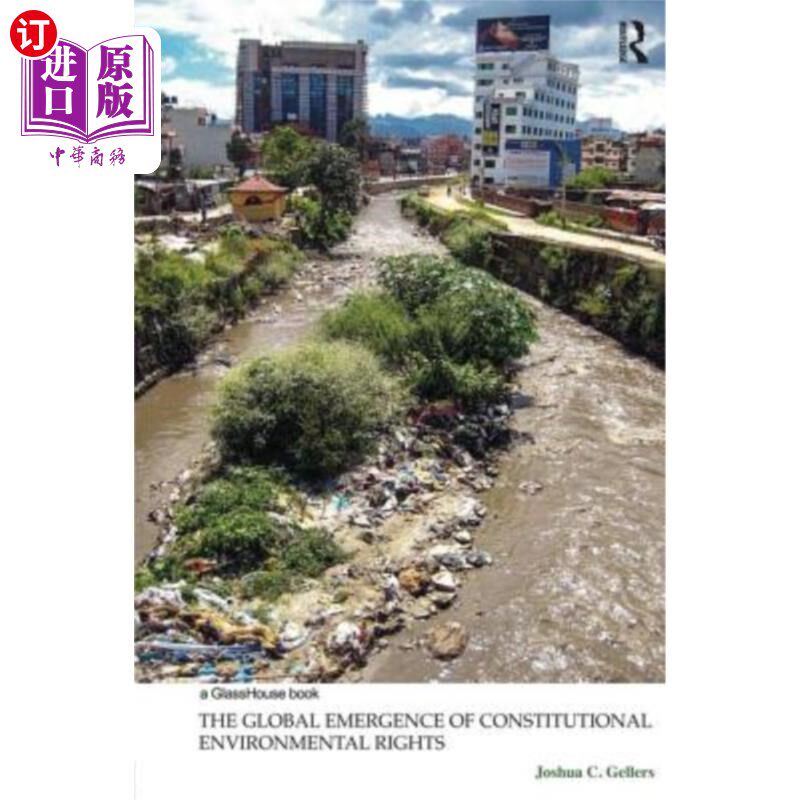 海外直订The Global Emergence of Constitutional Environmental Rights 宪法环境权在全球的出现