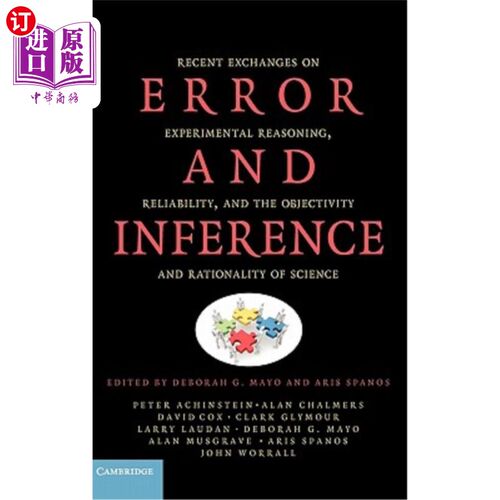 海外直订Error and Inference: Recent Exchanges on Experimental Reasoning, Reliability, an 错误与推理：最近关于实验推