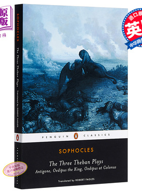 【中商原版】索福克勒斯:剧中的三个底比斯 英文原版The Three Theban Plays: Antigone/Oedipus the King/Oedipus at Colonu