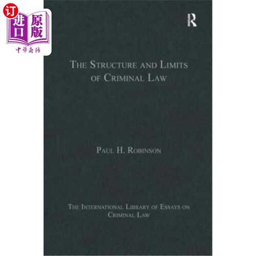 海外直订The Structure and Limits of Criminal Law The Structure and Limits of Criminal Law