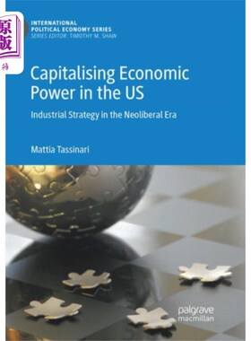 海外直订Capitalising Economic Power in the US 美国经济实力资本化