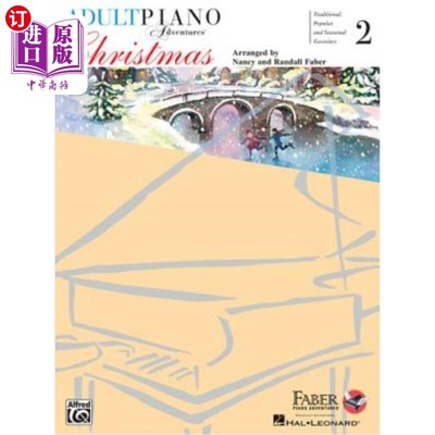海外直订Adult Piano Adventures Christmas - Book 2 成人钢琴冒险圣诞-第2册