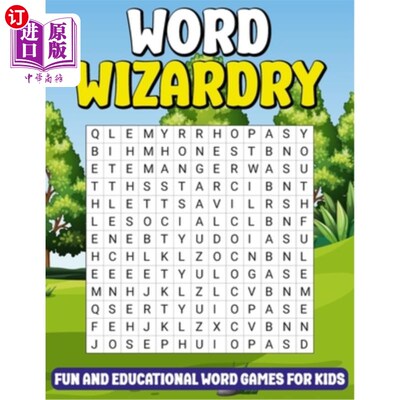 海外直订Word Wizardry: Fun and Educational Word Games for Kids 文字魔法：有趣和教育的儿童文字游戏